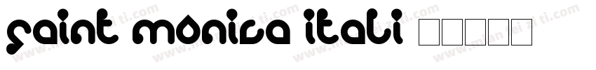 Saint Monica Itali字体转换